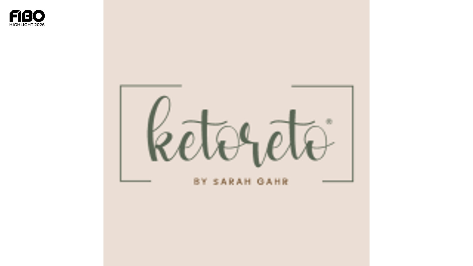 Sarah Gahr by Ketoreto auf der FIBO 2026: Die Fusion von Genuss und Gesundheit